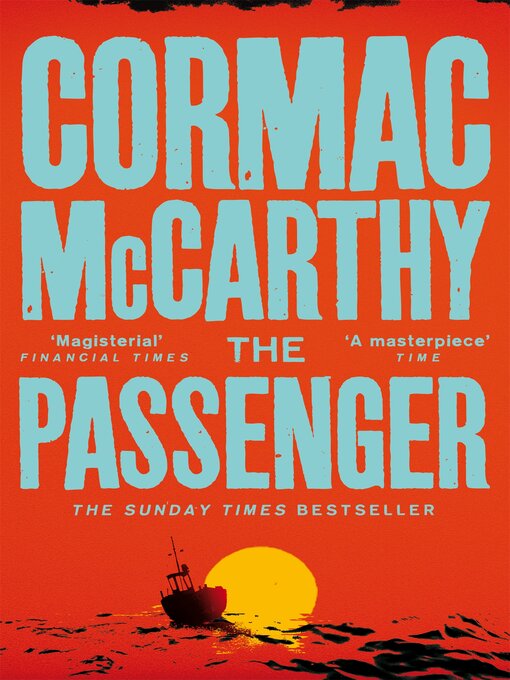 Nimiön The Passenger lisätiedot, tekijä Cormac McCarthy - Saatavilla